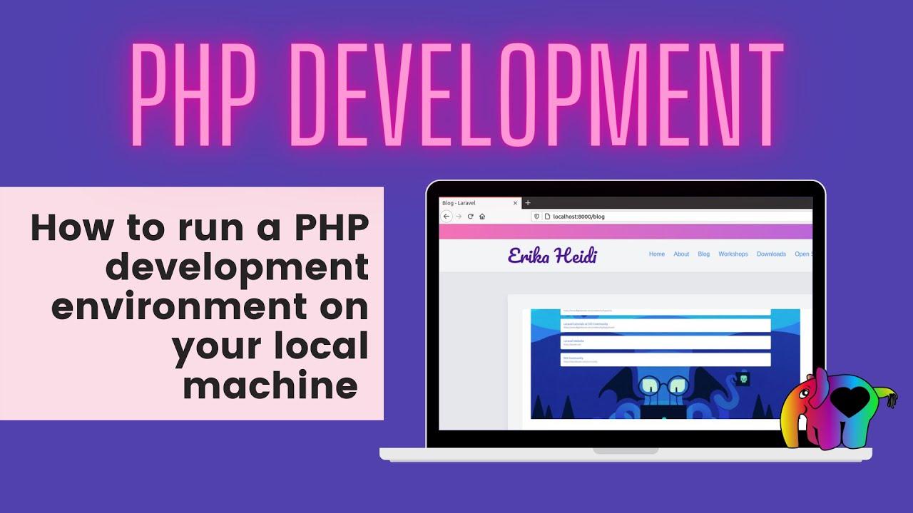 Step-by-Step Guide to Setting Up a PHP Development Environment