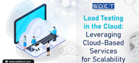 Why Cloud-Based Load Testing Matters